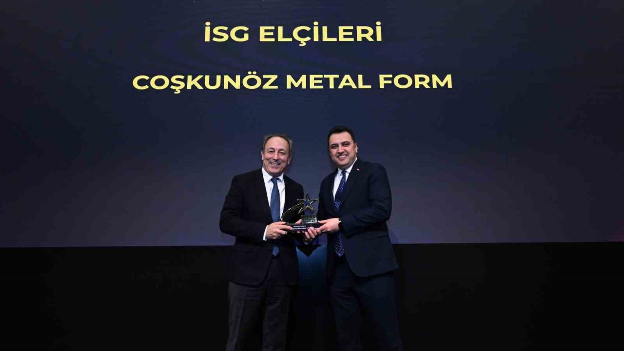 Coşkunöz Metal Form, İSG Elçileri Kategorisinde ödül aldı