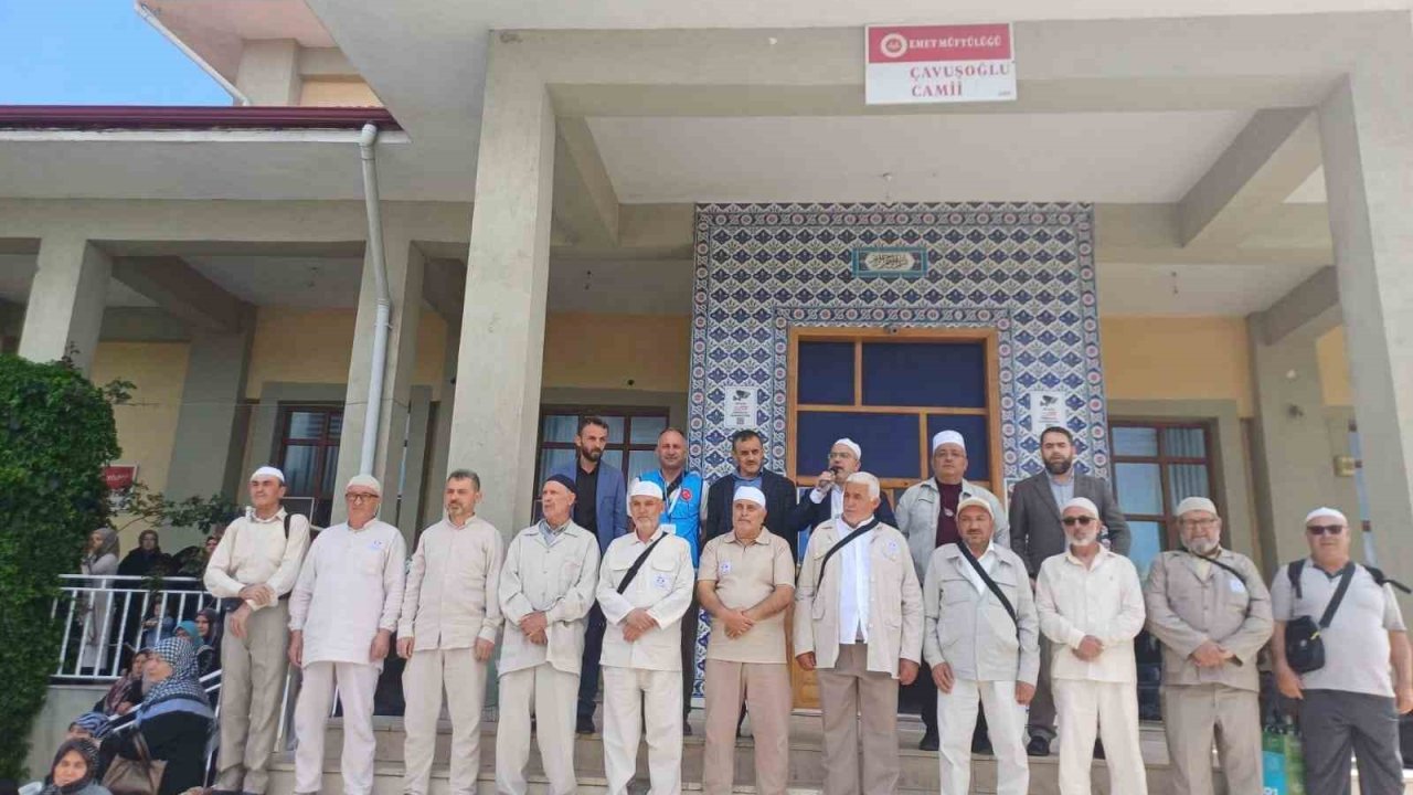 Emet’te 20 hacı adayı dualarla uğurlandı