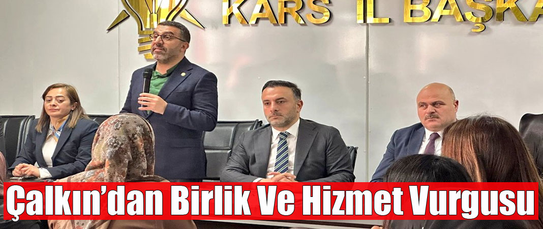 AK Parti teşkilatı Kars’ın geleceği için bir araya geldi