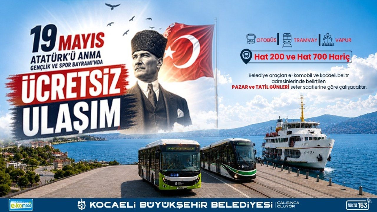 Kocaeli’de 19 Mayıs’ta toplu taşıma ücretsiz olacak