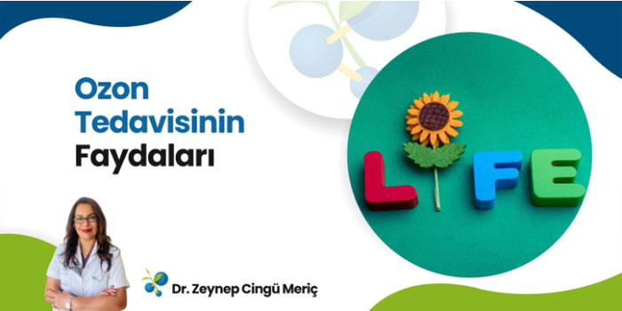 Ozon Terapisi Faydaları | Fiziksel ve Zihinsel