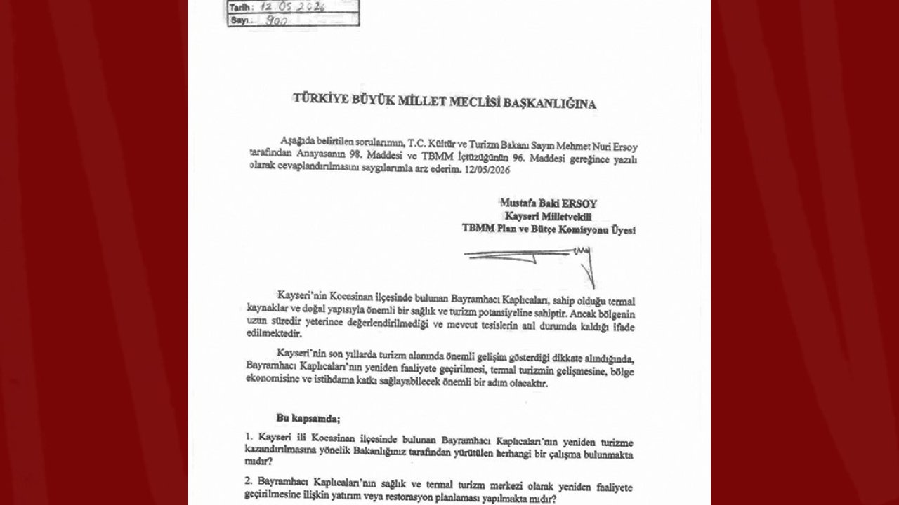 MHP’li Ersoy: "Bayramhacı yeniden Kayseri turizmine kazandırılmalı"
