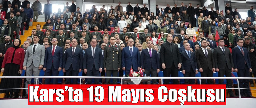 Kars’ta 19 Mayıs Coşkusu Yaşandı
