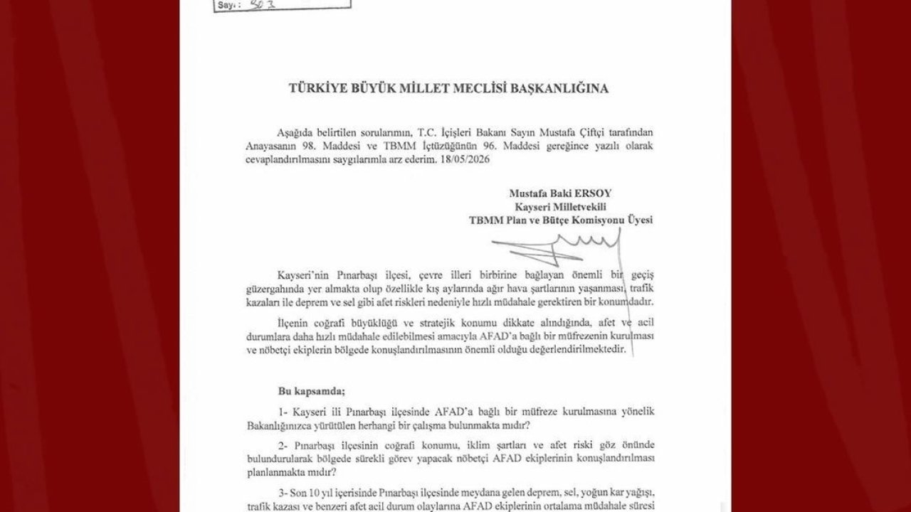 Pınarbaşı’nın afet müdahale gücünün artırılması talebi TBMM’de