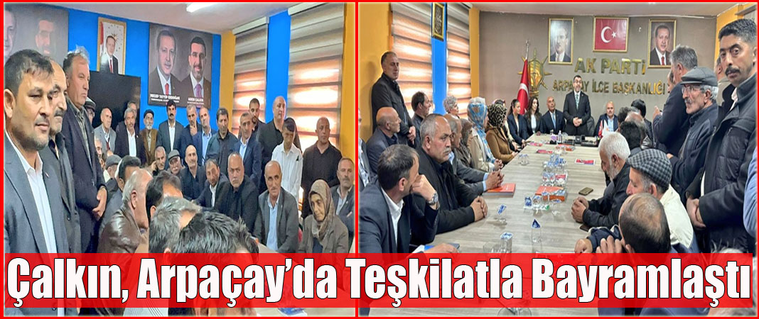 AK Parti Heyetinden Arpaçay İlçe Başkanlığına Bayram Ziyareti