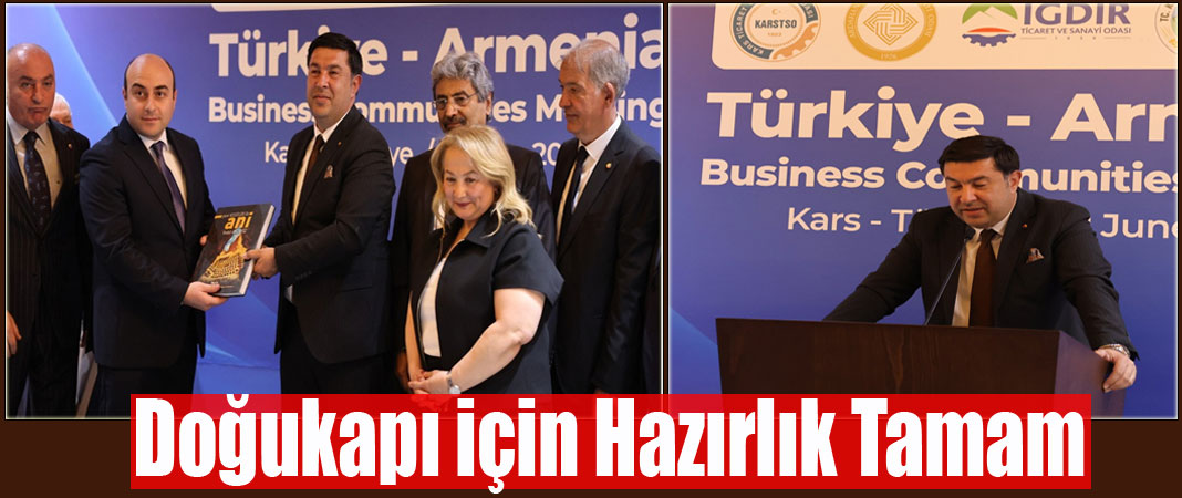 Kars'ta Türkiye-Ermenistan İş Dünyası Buluşması