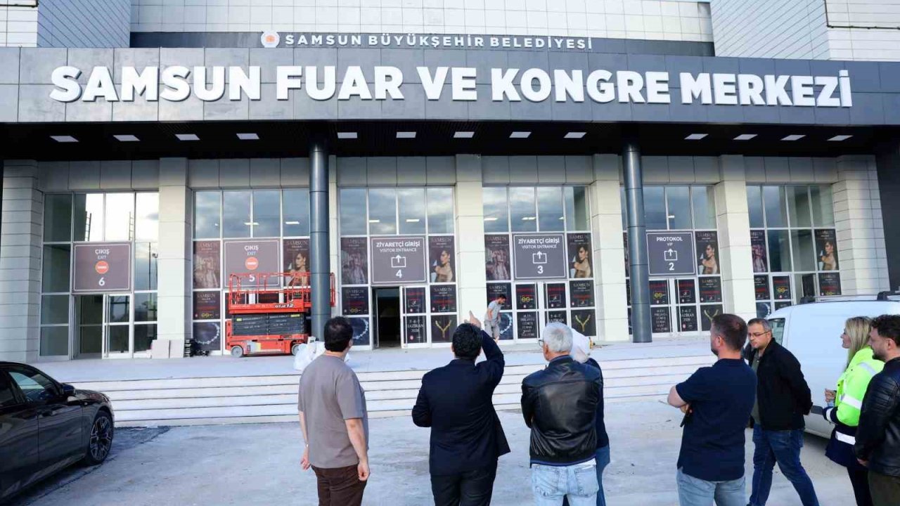 Samsun Fuar ve Kongre Merkezi açılışa hazırlanıyor: Kuyumculuk Fuarı ile kapılarını açacak