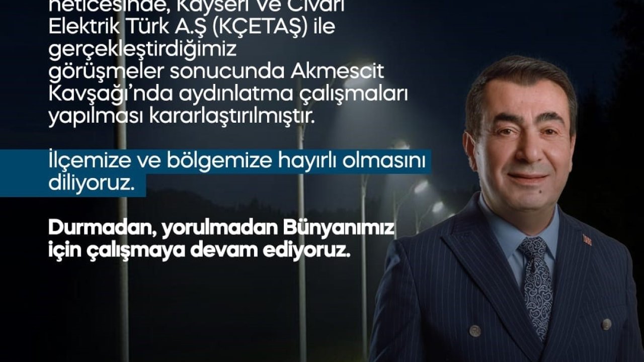 Bünyan’da Akmescit Kavşağı aydınlatılacak