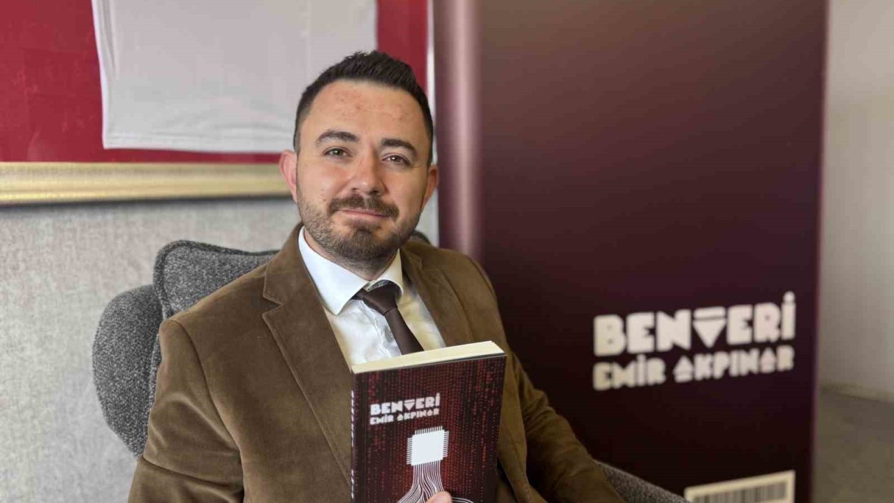 Kayserili avukatın kaleminden dijital çağa gönderme: ‘BENVERİ’