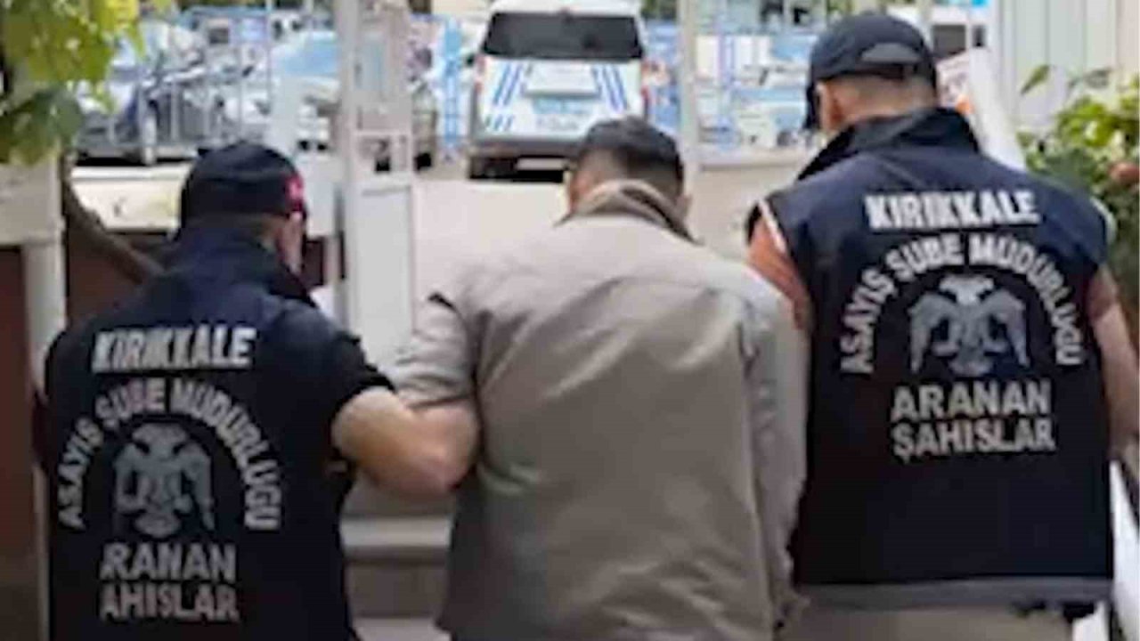 Kırıkkale’de 10 yıl hapis cezası bulunan yabancı uyruklu hükümlü yakalandı