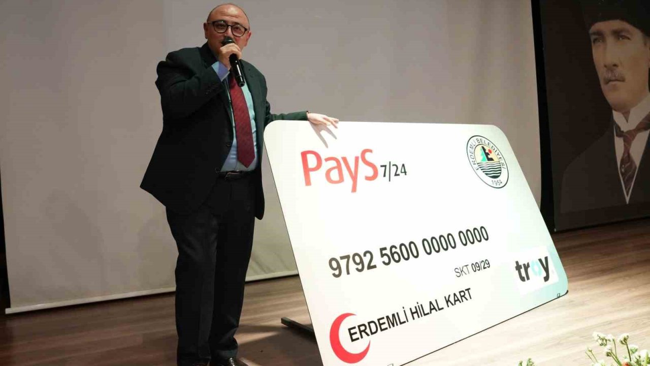 Erdemli Belediyesi Hilal Kart’ı hizmete sundu