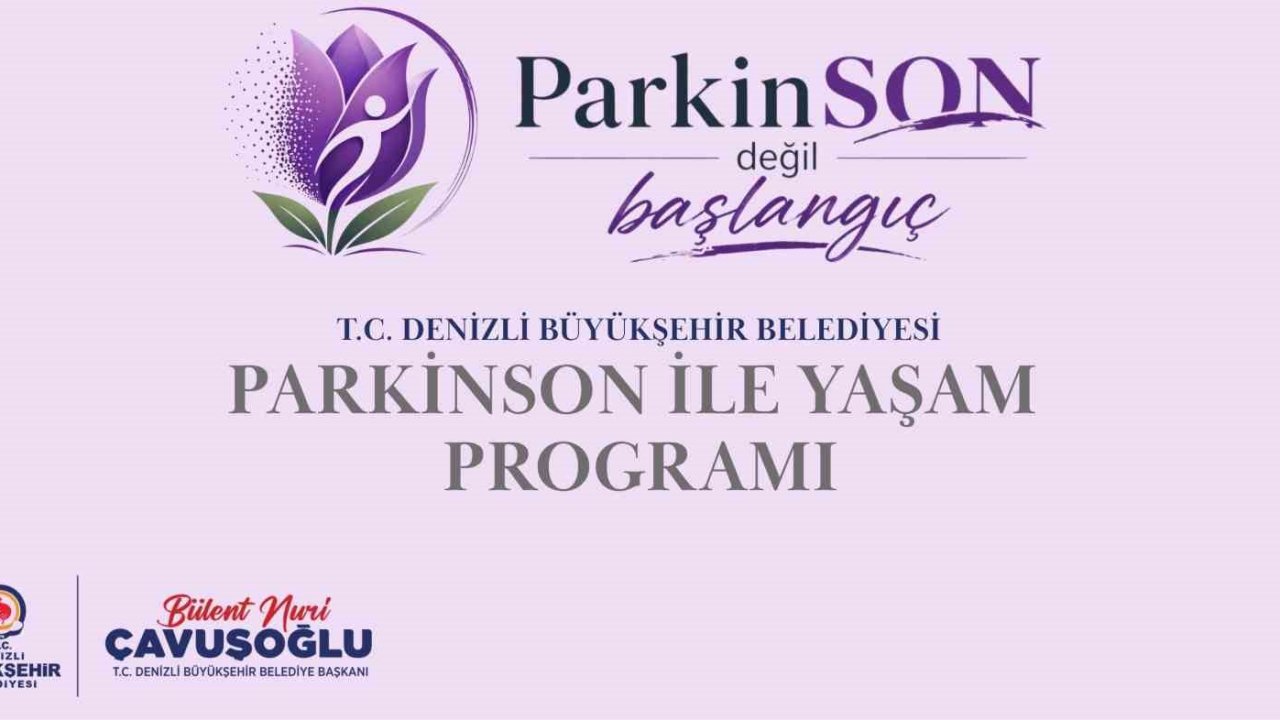 Denizli Büyükşehirden parkinson hastalarına özel destek programı