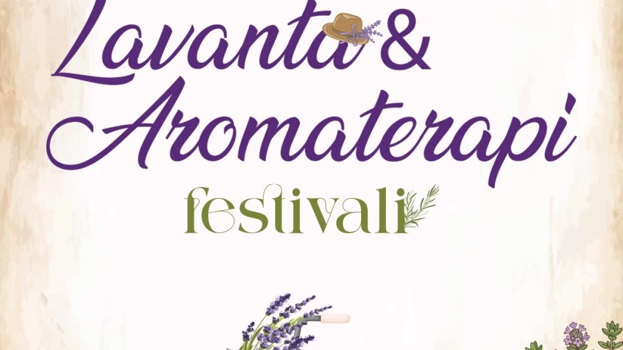 Didim Belediyesi Lavanta ve Aromaterapi Festivali kapılarını açıyor