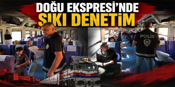 Doğu Ekspresi'nde Kars Çıkışlı Güvenlik Denetimi