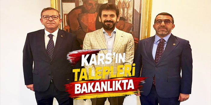 Kars'ın Kültür ve Turizm Talepleri Bakanlıkta Görüşüldü