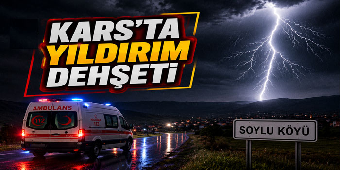 Yıldırım Çarpan Çocuk Erzurum’a Sevk Edildi