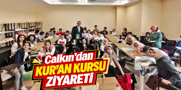 AK Parti Kars Milletvekili Adem Çalkın’dan Kur’an Kursu Ziyareti