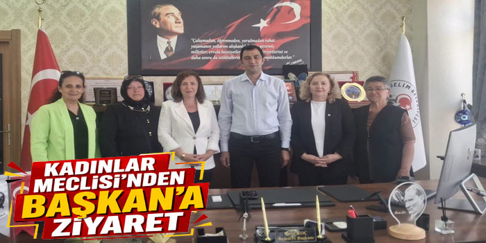 Ardahan Kars Iğdır Kadınlar Meclisi'nden Selim Belediye Başkanı’na Ziyaret