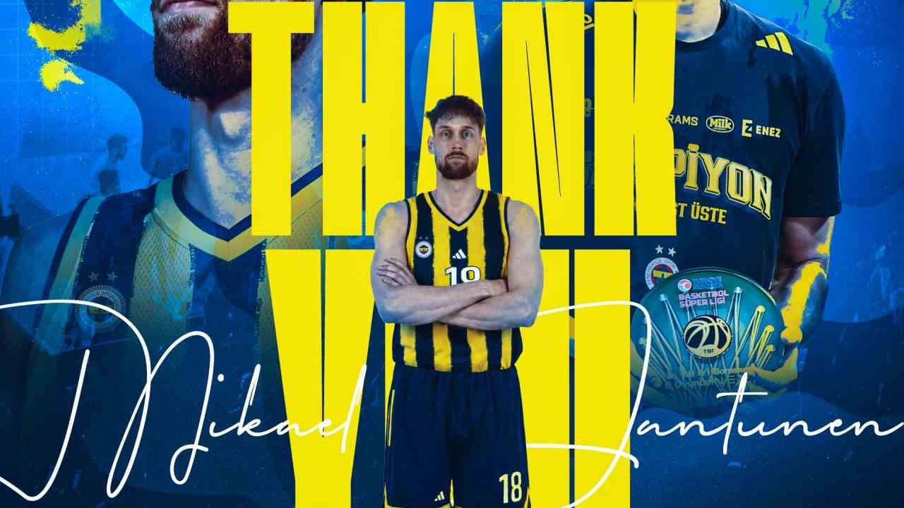 Fenerbahçe, Mikael Jantunen ile yollarını ayırdı