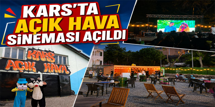 Kars'ta Açık Hava Sinema ve Etkinlik Alanı Hizmete Girdi