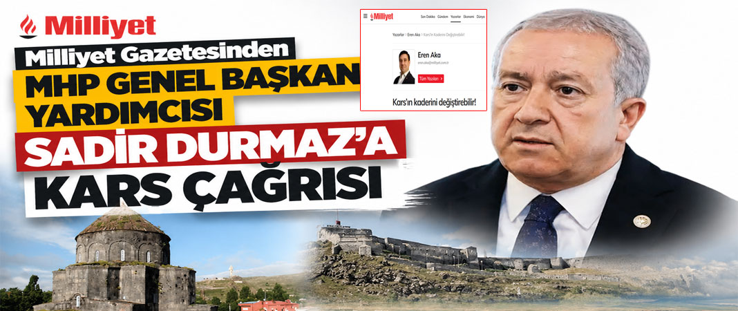 Durmaz’a Kars’ı Yerinde Görün Çağrısı