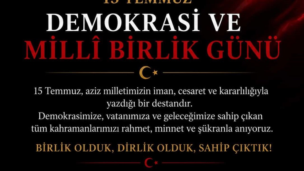 SATKOF ve USTKON Genel Başkanı Bay’dan 15 Temmuz mesajı