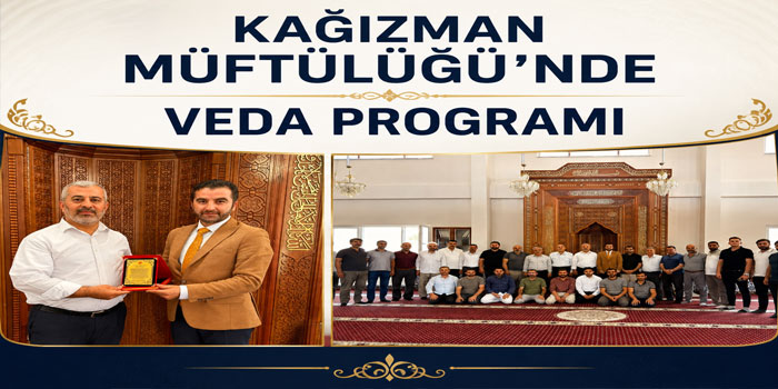 Kağızman Müftülüğü’nde Veda Programı Düzenlendi