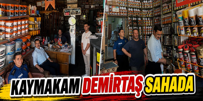 Akyaka Kaymakamı İsmail Demirtaş Sahada