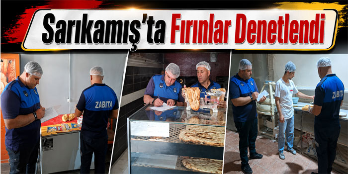 Sarıkamış’ta Fırınlara Hijyen ve Gramaj Denetimi