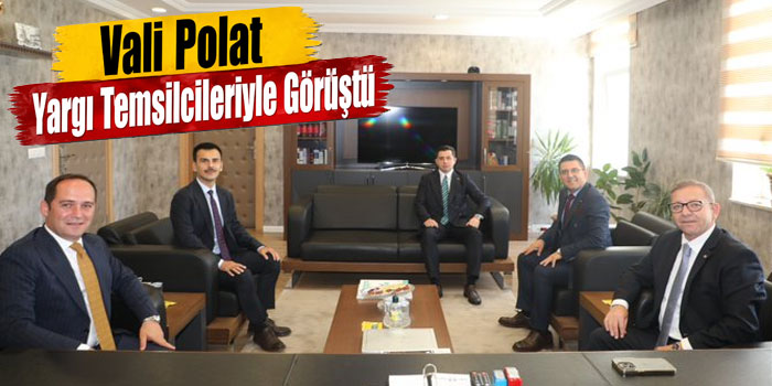 Vali Ziya Polat, Kars Adliyesinde Yargı Temsilcileriyle Bir Araya Geldi