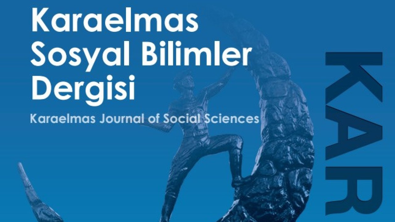Karaelmas Sosyal Bilimler Dergisi’nin Yeni Sayısı yayımlandı