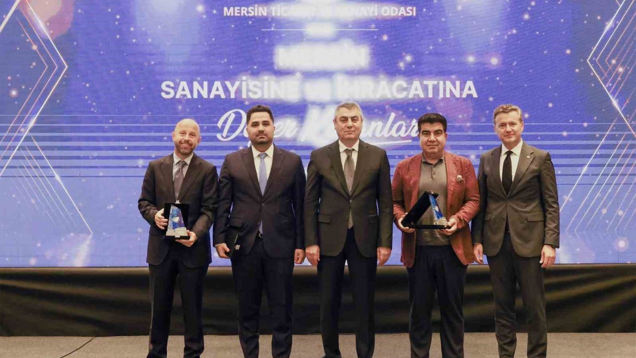 Mersin’in üretim ve ihracat başarısı taçlandırıldı