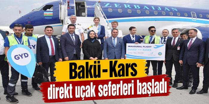 Bakü-Kars direkt uçak seferleri başladı