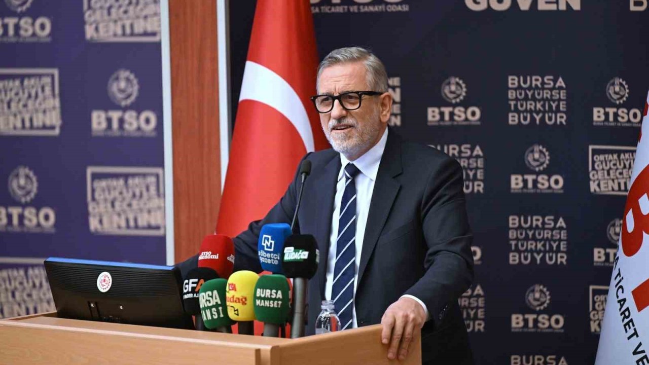 BTSO Yönetim Kurulu Başkanı İbrahim Burkay: