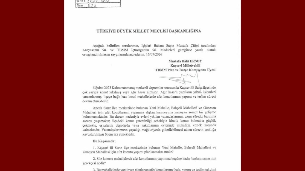 Baki Ersoy’dan Sarız’daki afet konutları için soru önergesi