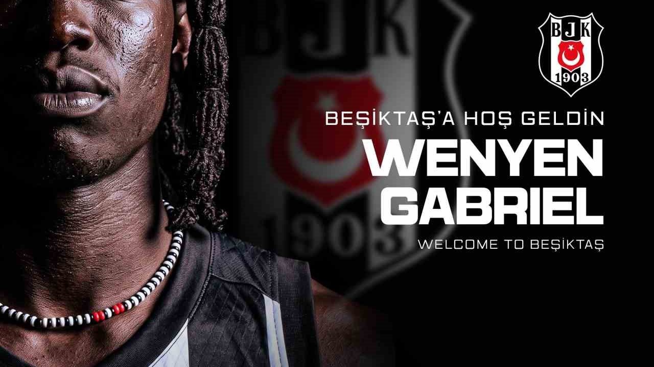 Wenyen Gabriel, Beşiktaş’ta