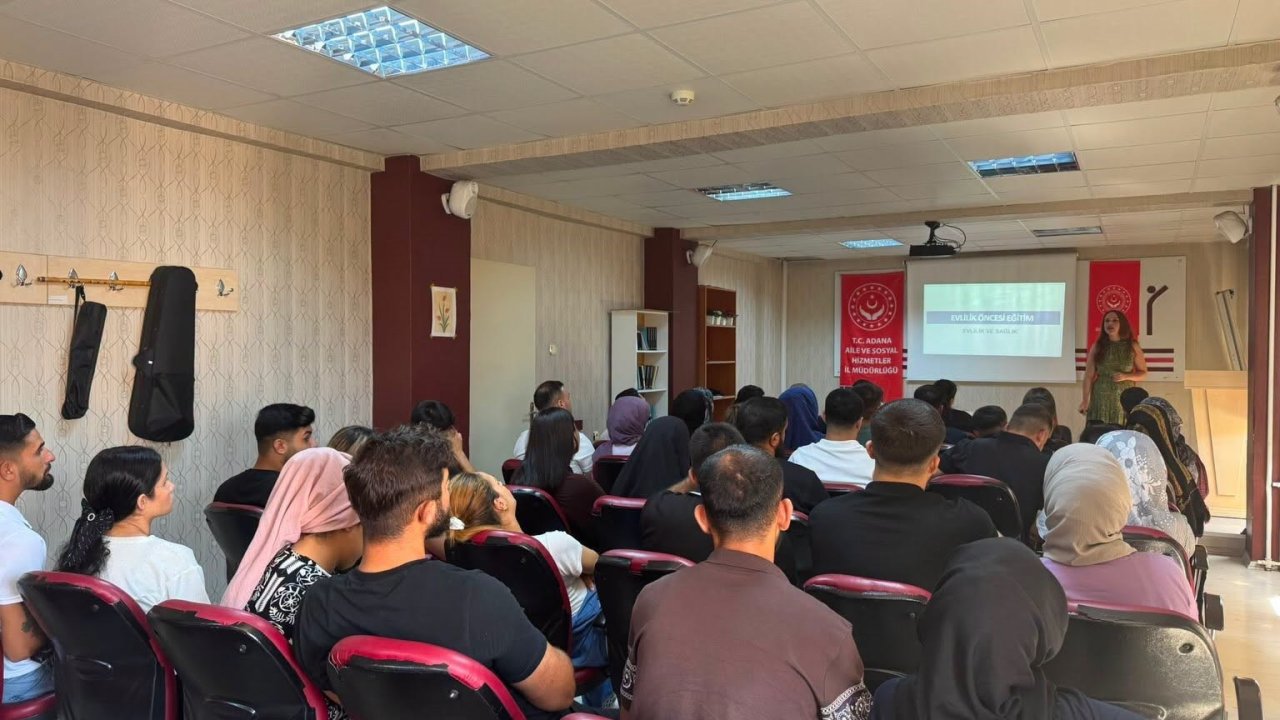 Adana’da evlilik yolundaki çiftler eğitim programında buluştu