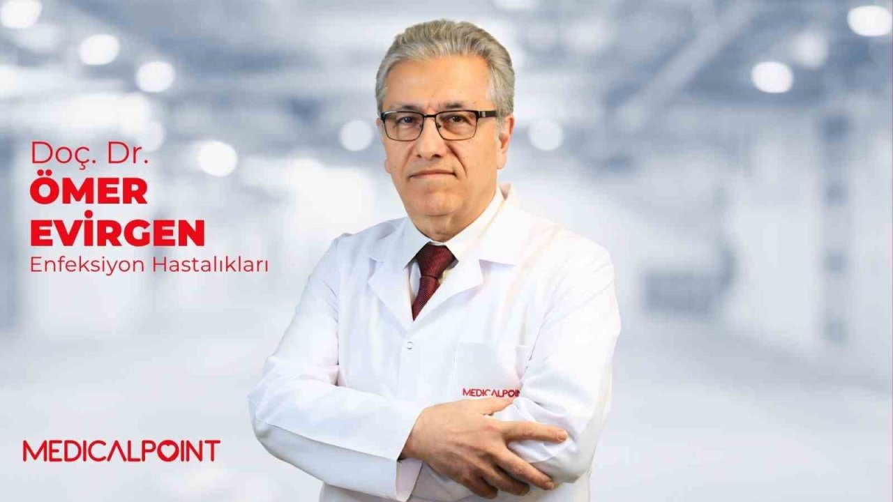 Doç. Dr. Evirgen: "Yazın gizli tehlikesi enfeksiyon vakaları artıyor"