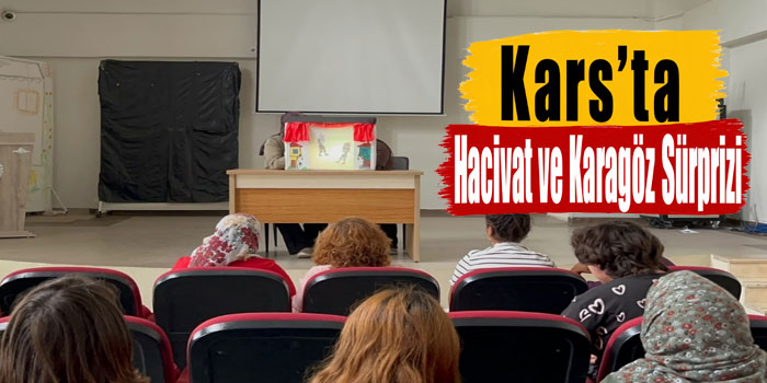 Kars’ta Çocuklara Hacivat ve Karagöz Sürprizi