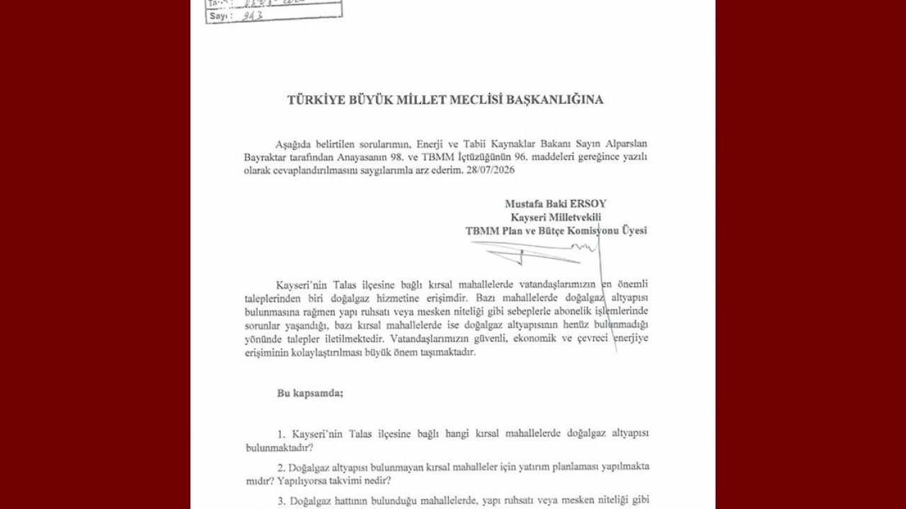 MHP’li Ersoy, Talas kırsal mahallelerinin doğalgaz taleplerini TBMM gündemine taşıdı