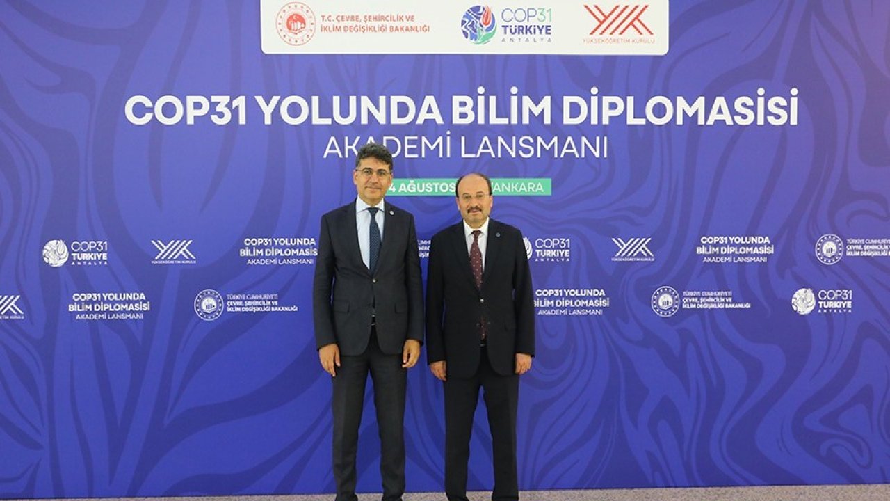 Rektör Çakmak, "COP31 Yolunda Bilim Diplomasisi: Akademi Lansmanı" Programına Katıldı