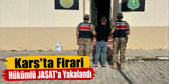Kars’ta kasten öldürme suçundan aranan hükümlü JASAT operasyonuyla yakalandı
