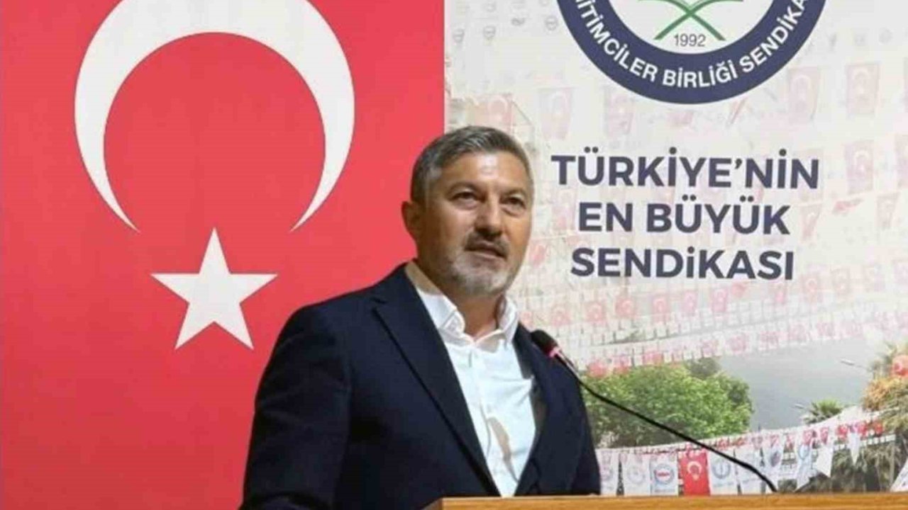 Eğitim Bir-Sen Başkanı Uçak: "Mazeret tayini öğretmeni tercih labirentine sokmamalı"