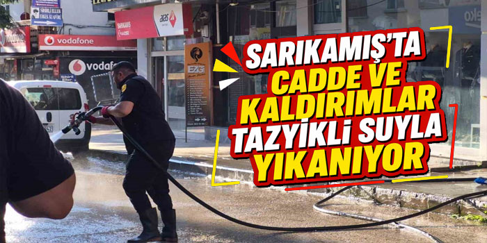Sarıkamış’ta cadde ve kaldırımlar tazyikli suyla yıkanıyor