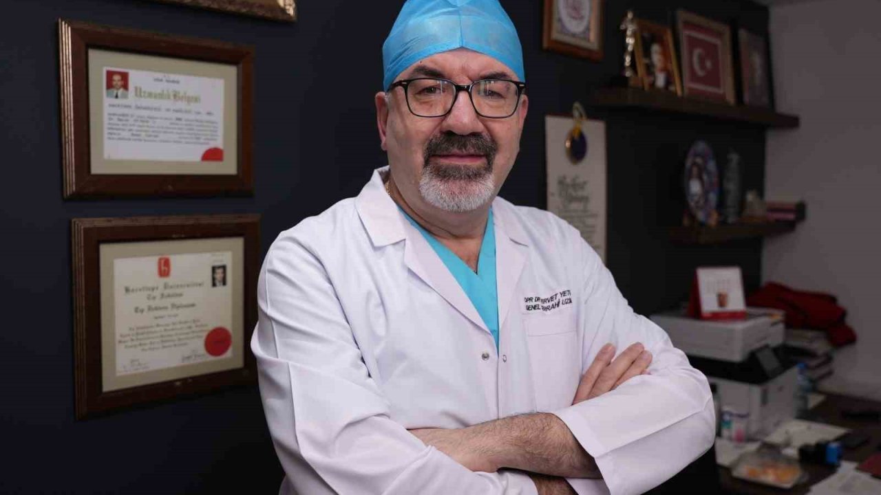 Genel Cerrahi Uzmanı OP. DR. Servet Yetgin’den uyarı: