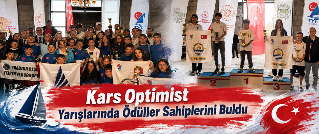 Kars Optimist Yarışlarında Ödüller Sahiplerini Buldu