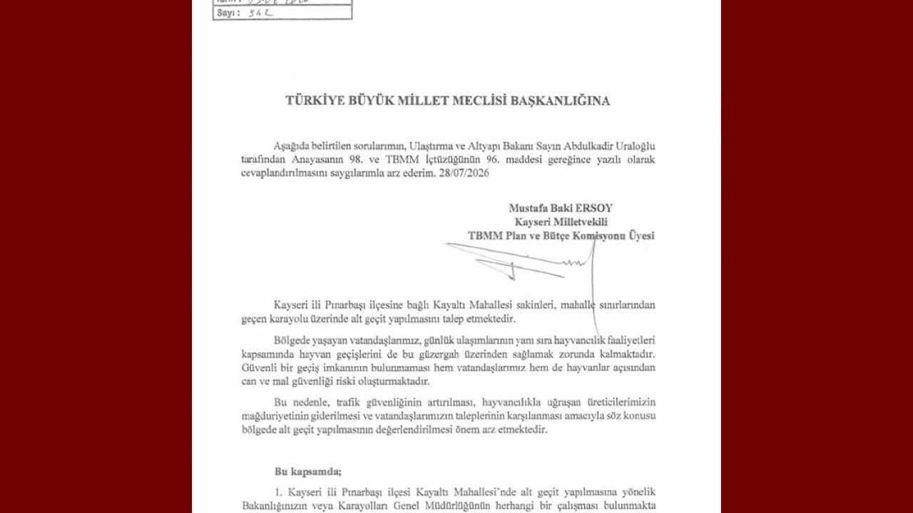 Baki Ersoy, Kayaltı Mahallesi’nin alt geçit talebini TBMM gündemine taşıdı
