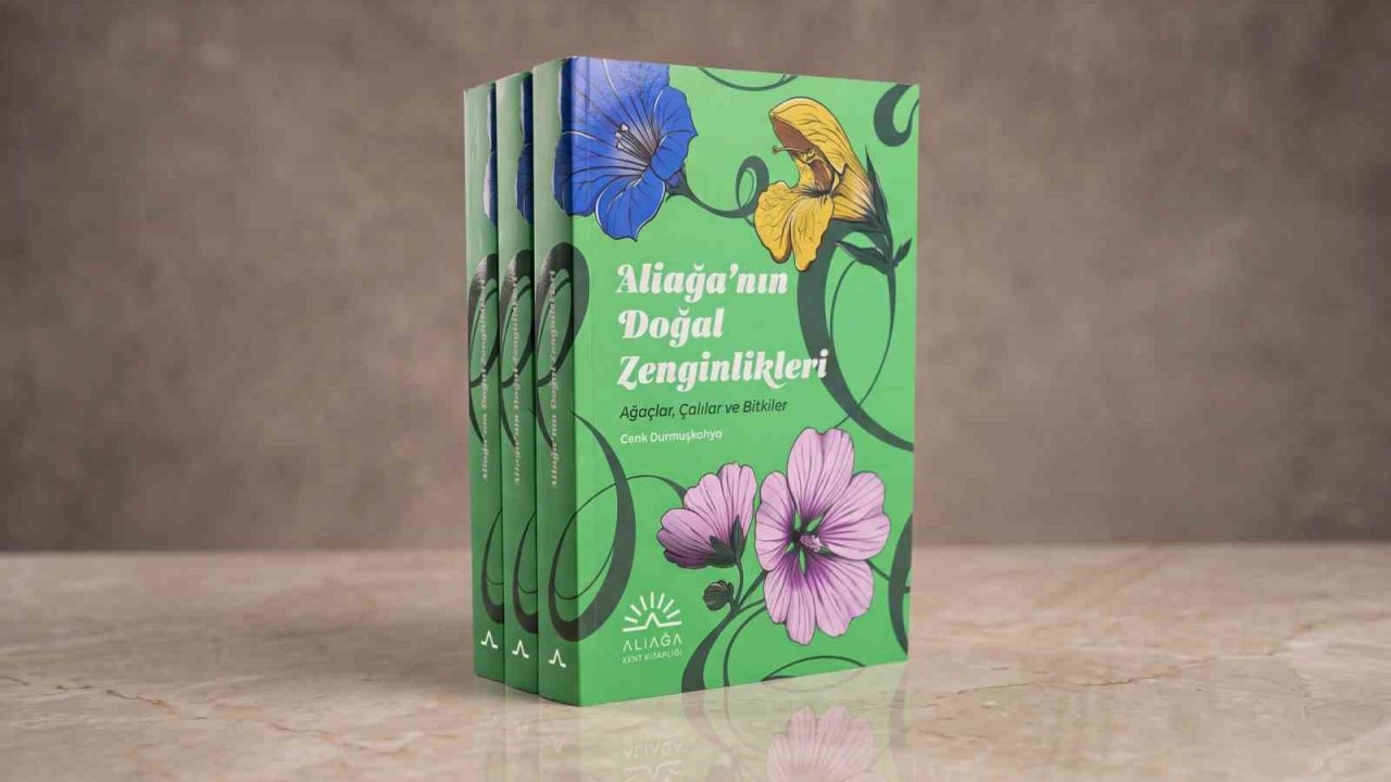 Aliağa’nın 400’den fazla bitki türü kitaplaştırıldı