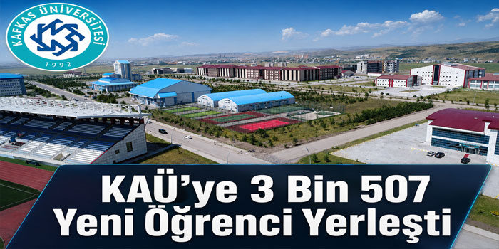 Kafkas Üniversitesi’nde YKS Kontenjanları Yüzde 99 Doldu