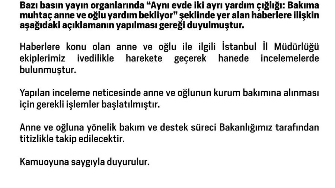 Bakanlıktan ’bakıma muhtaç anne ve oğlu’ ile ilgili açıklama: "Kurum bakımına alınmaları için gerekli işlemler başlatılmıştır"